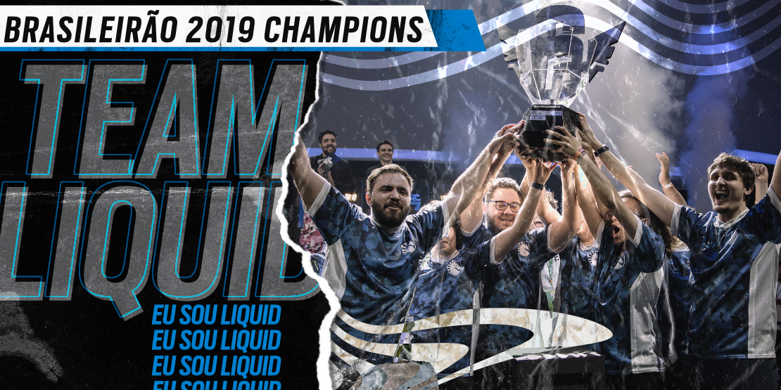 Team Liquid Crowned Brasileirão 2019 Champions!