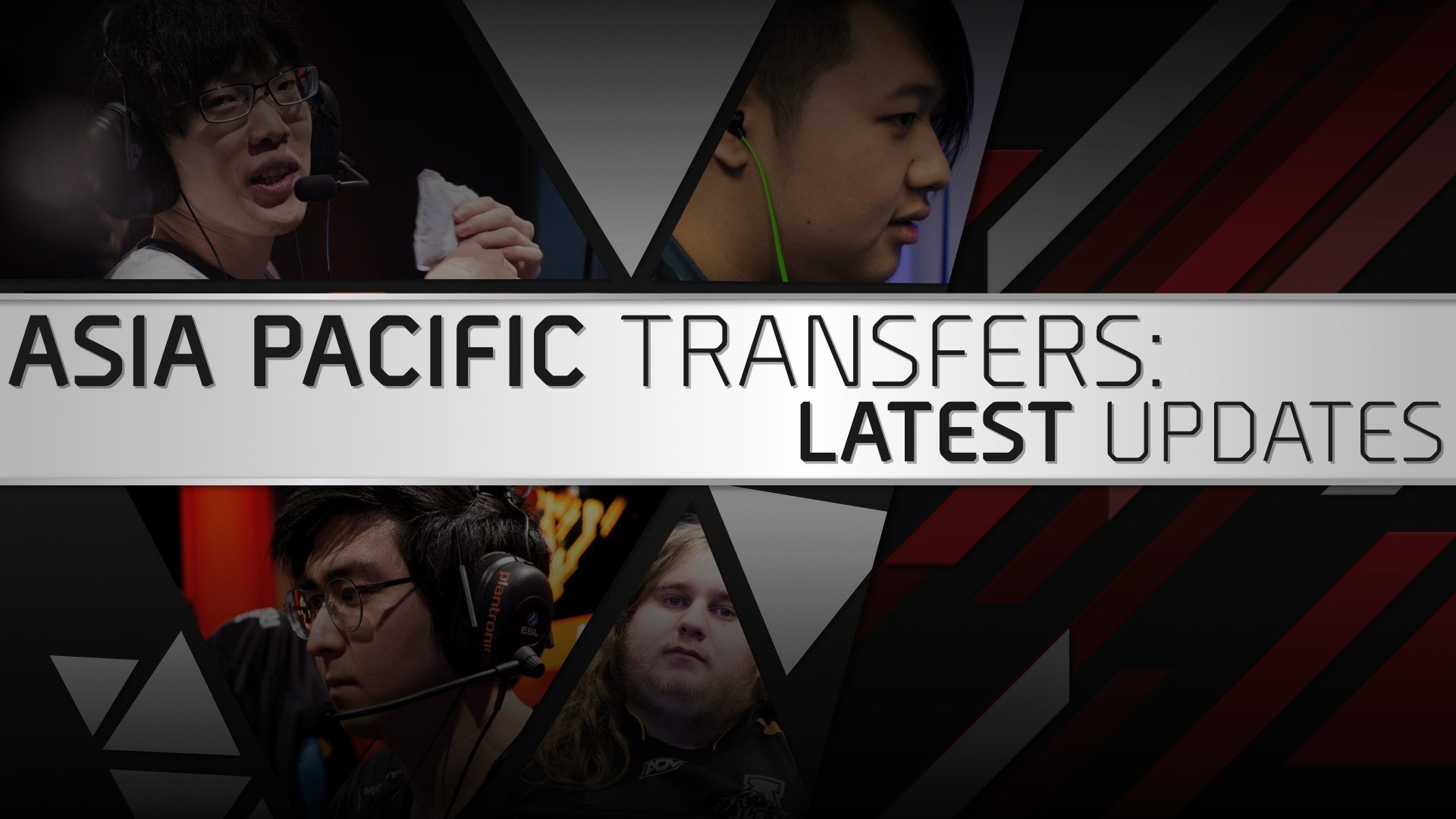APAC Transfers: Latest Updates - Mid Season 10