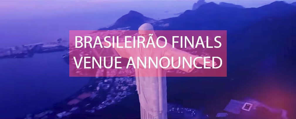 Brasileirão Finals Venue Announced