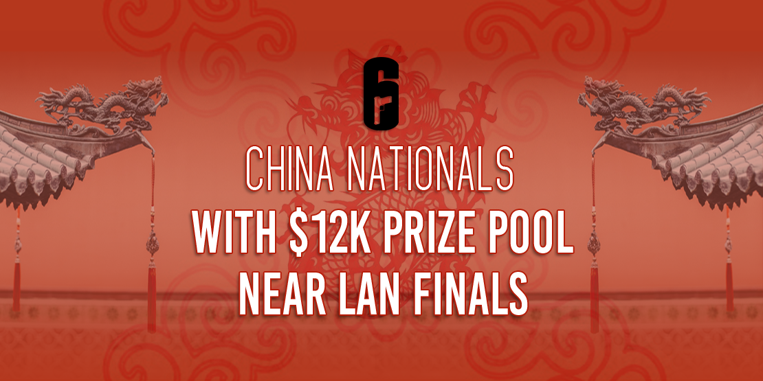 China Nationals with $12k Prize Pool Near LAN Finals