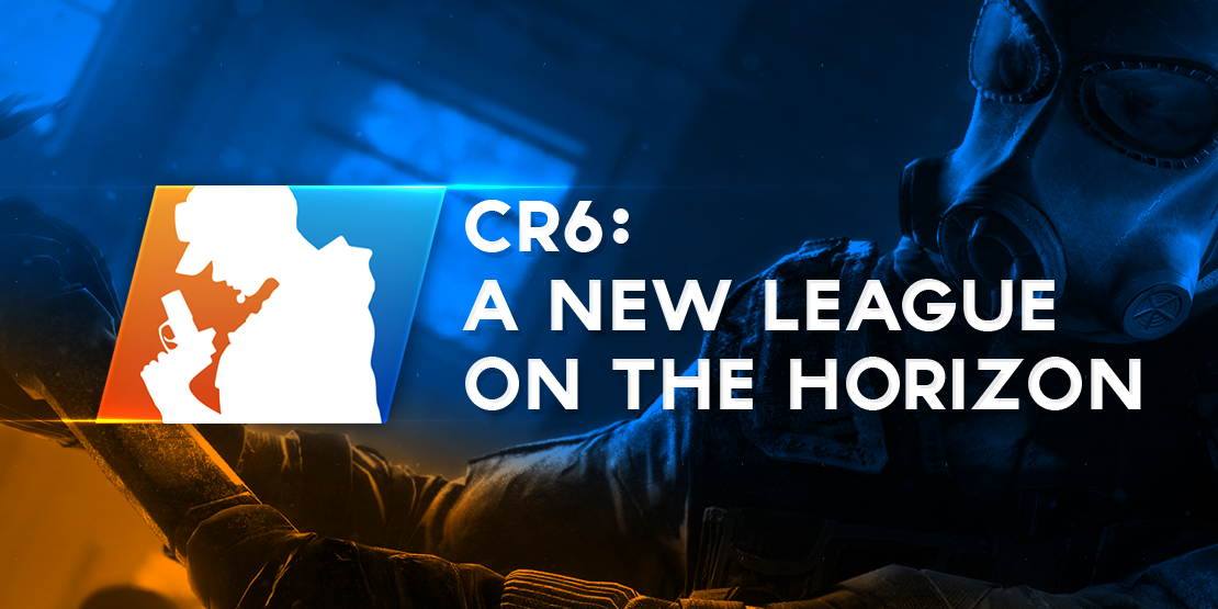 CR6: A New League on the Horizon